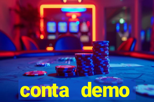 conta demo plataforma slots